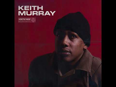 Keith Murray The Most Beautifullest Thing In This World Mixed Clean Remastered