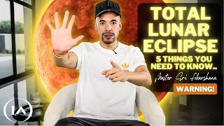 WARNING! Blood Moon to Rise During TOTAL LUNAR ECLIPSE.. 5 Things You Need to Know! Energy Forecast