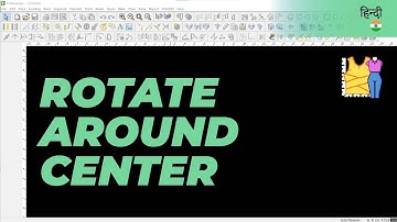 हिन्दी - Rotate Around Center | TUKAdesign Video Help | CAD Pattern Making Software | Hindi