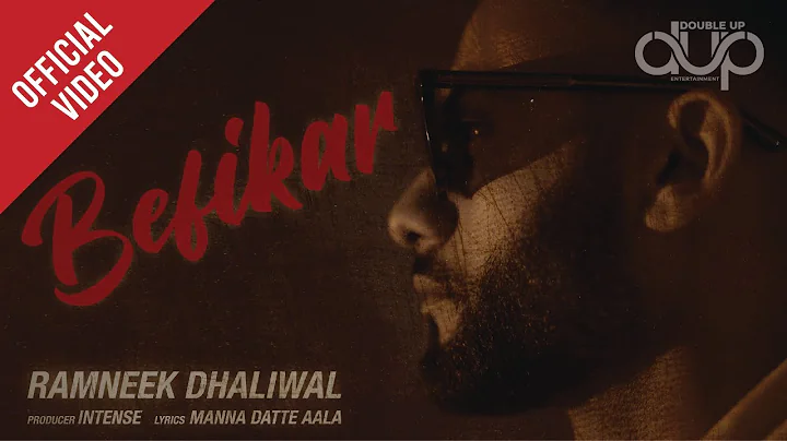 BEFIKAR (Official Video) | Ramneek Dhaliwal | Inte...