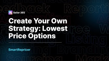 SmartRepricer Create Your Own Strategy: Lowest Price Options