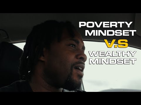 Poverty Mindset V.S Wealthy Mindset