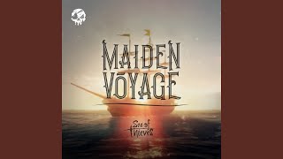 Video thumbnail of "Sea of Thieves - Maiden Voyage (Original Game Soundtrack)"