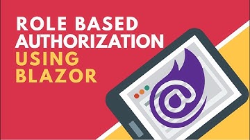 Role-based Authorization in Blazor | BCL