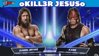 Daniel Bryan vs Kane 2015 WWE Smackdown Full Match I WWE 2K15 PS4 XBOX ONE