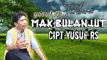 lagu lampung terbaru Yusuf Rs - Mak bulanjut cipt yusuf Rs
