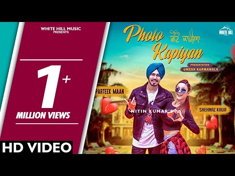 Photo Kapiyan (Full Song) Parteek Maan - Mr. V Grooves-New Punjabi Songs 2018- Latest Punjabi Songs