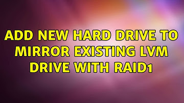 Ubuntu: Add new hard drive to mirror existing LVM drive with raid1 (2 Solutions!!)