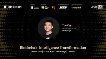 Blockchain Intelligence Transformation | Keynote | CONVICTION 2025