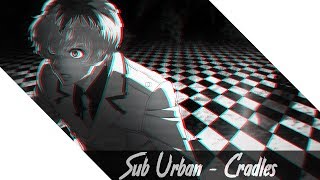 (Nightcore) Sub Urban - Cradles [Lyrics in Desc]