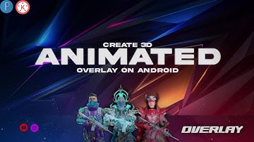 Create 3D Character Animated Overlay On Android 🔥 | Kinemaster , Pixellab Tutorial | Parth Tutoditz