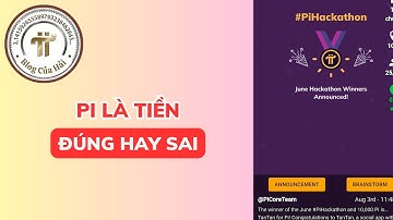 Pi Network Là Tiền Đúng Hay Sai l Blog Của Hải