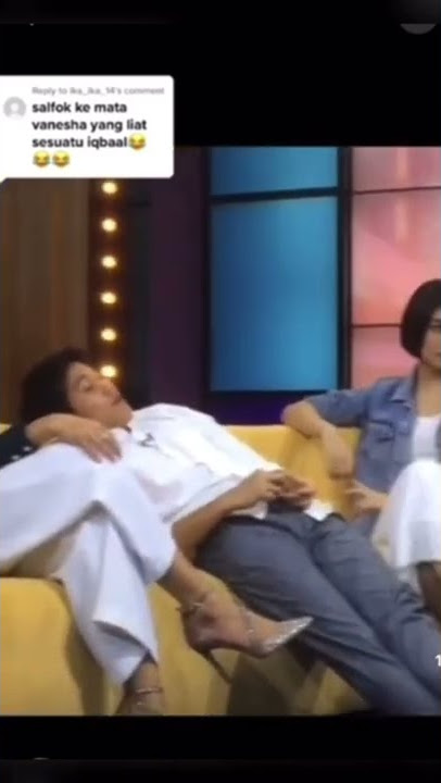 Vanesha gagal fokus malah lihat itu iqbal #shorts