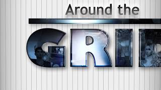 Around the GRID Weekly