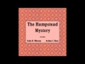 The Hampstead Mystery (FULL Audiobook)