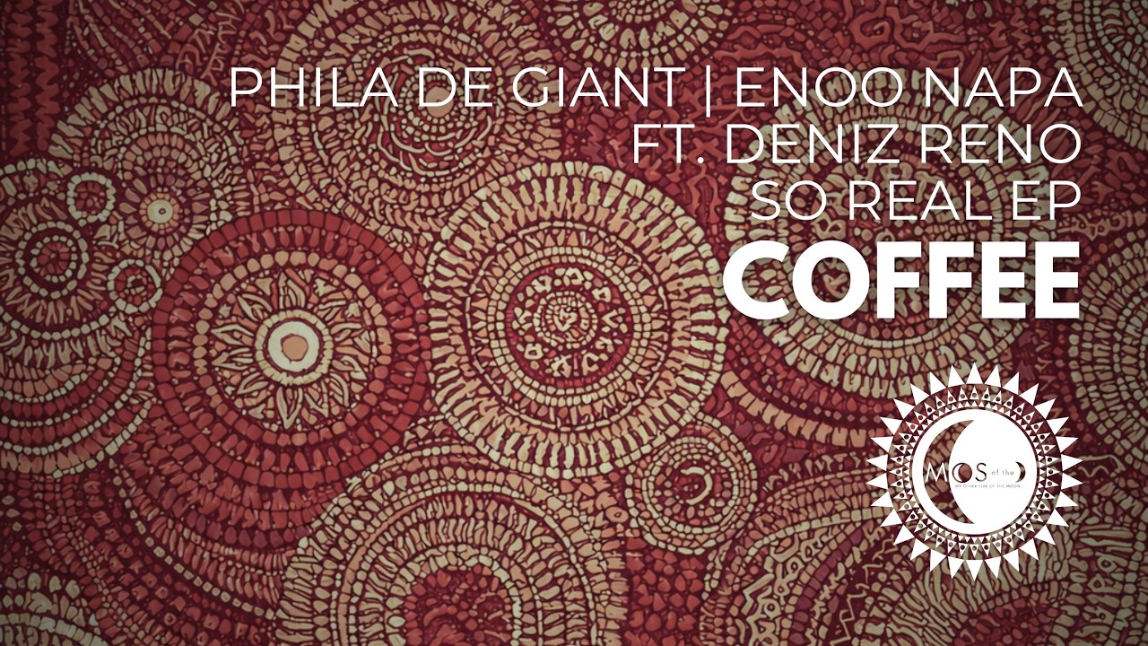 Phila De Giant, Enoo Napa ft  Deniz Reno – Coffee (Afro House 2026)