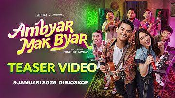 Teaser Video - Ambyar Mak Byar | 9 Januari 2025 di Bioskop