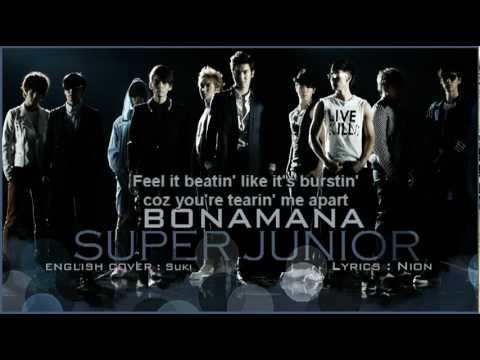 SUPER JUNIOR [ BONAMANA || 미인아 || 美人 ] English Cover