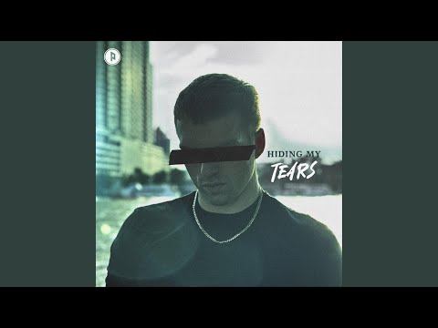 Hiding My Tears