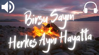 Birsu Sayın - Herkes Aynı Hayatta (Cover)