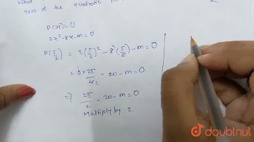 What is the other zero of the polynomial, if one zero of the quadratic polynomial 2x^2-8x-m is 5...