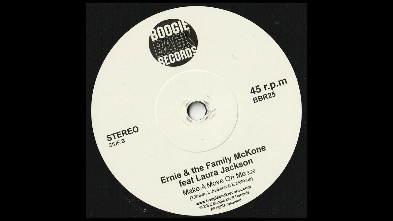 Ernie the family mckone ft laura jackson make a move on me new funk