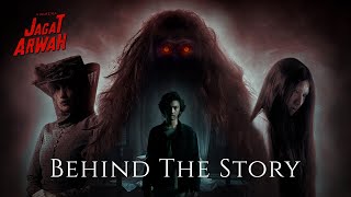 JAGAT ARWAH - BEHIND THE STORY | TAYANG 29 SEPTEMBER 2022 DI BIOSKOP