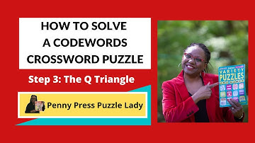How to Solve Penny Press Codeword Puzzles: The Q-Triangle