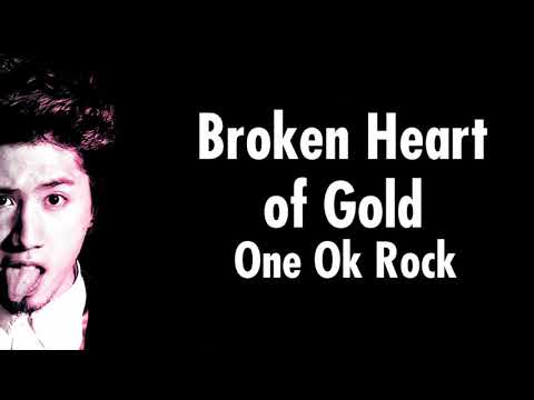 Broken Heart Of Gold - One Ok Rock (Cover Lyrics)