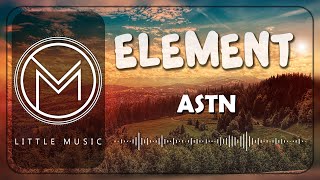 ASTN - Element [Lyrics]