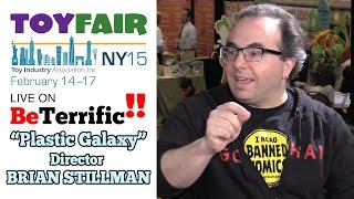 Toy Fair 2015: "Plastic Galaxy: The Story of Star Wars Toys" Director Brian Stillman