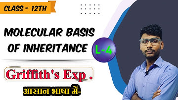 Griffiths Experiment || Molecular Basis Of Inheritance || Class 12 Biology | NEET 2023