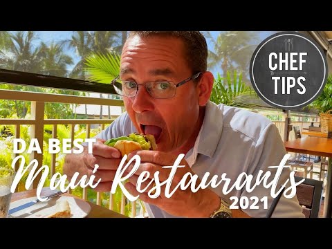 The BEST Maui Restaurants - My Picks for Summer 2022