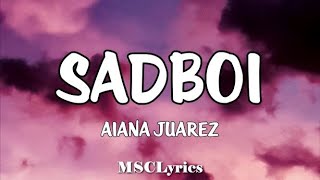 RENEJAY - SADBOI (Aiana Juarez Cover)(Lyrics)🎵