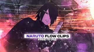 Naruto Flow Clips For Edits Link In Desc.