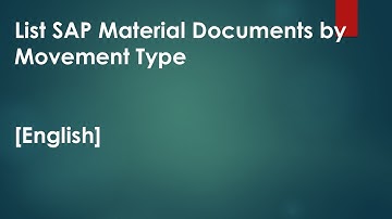 List SAP Material Documents by Movement Type [English]