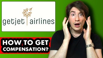 How to get compensation from GetJet Airlines | Fast & Easy 2025