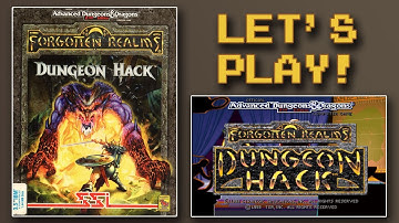 Dungeon Hack (DOS, 1993) - Part Four - Let