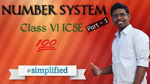 NUMBER SYSTEM (Part - 1) | Class 6 ICSE | Selina Concise problems Solved | Simplified