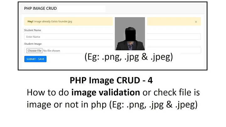 PHP Image CRUD-4: How to do image validation or check file is image or not in php (png, jpg, jpeg)