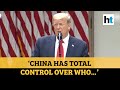 Donald Trump terminates relationship with WHO, announces actions against China