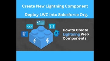 Creating a Lightning Web Component | Deploy LWC to salesforce Org | LWC component