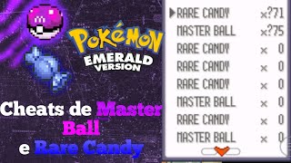 Master Ball e Rare Candy infinito | Cheats de Pokemon Emerald.