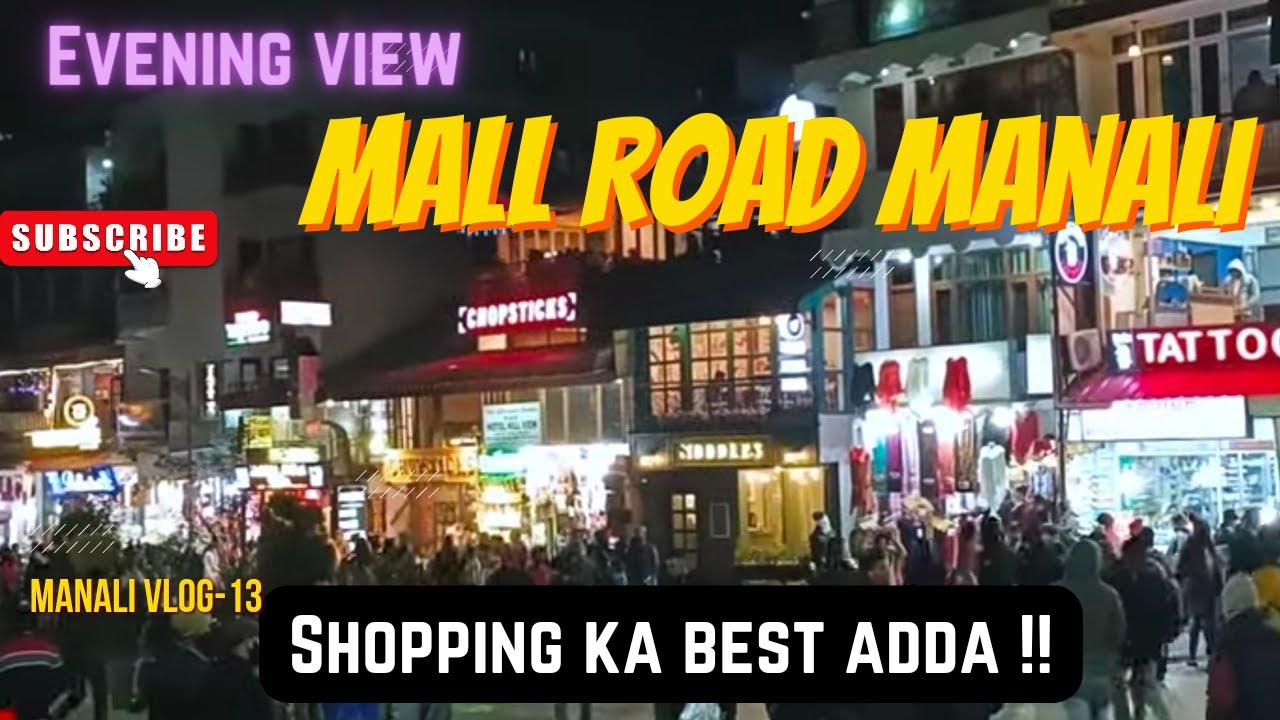 MANALI MALL ROAD- SHOPPING 