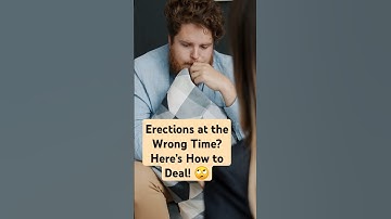 What to do with random erections