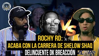 ROCHY RD: 'DELINCUENTE DK' TIRADERA A SHELOW SHAQ (REACCIÓN)