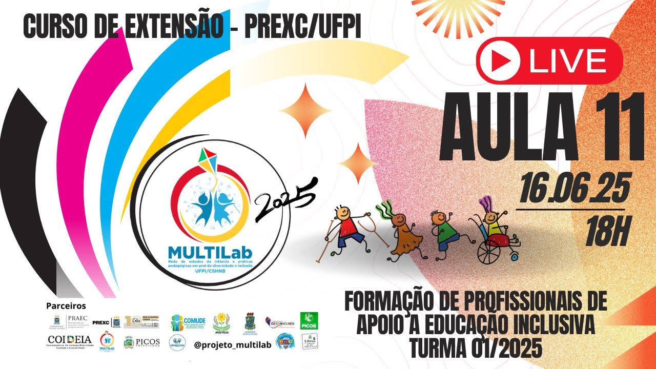 Aula 11 Curso de Formação de Profissionais de Apoio em Educação Inclusiva - Turma 01/2025