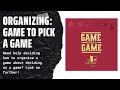 Organizing game to pick a game sidegame llc