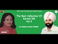 Best Collection Of Karnail Gill Vol-4 (24 Songs)