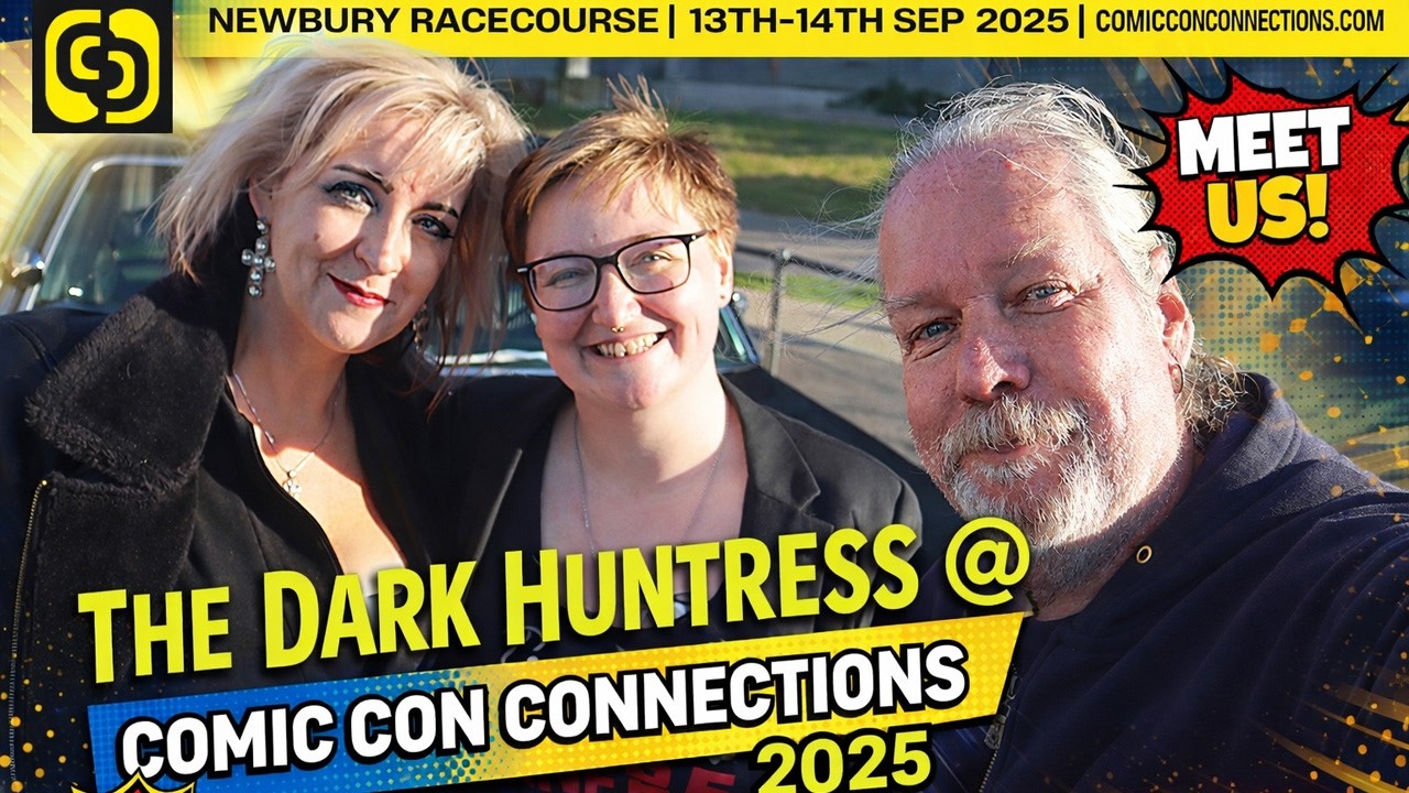 Тёмная Охотница на Comic Con Connections 2025